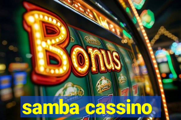 samba cassino